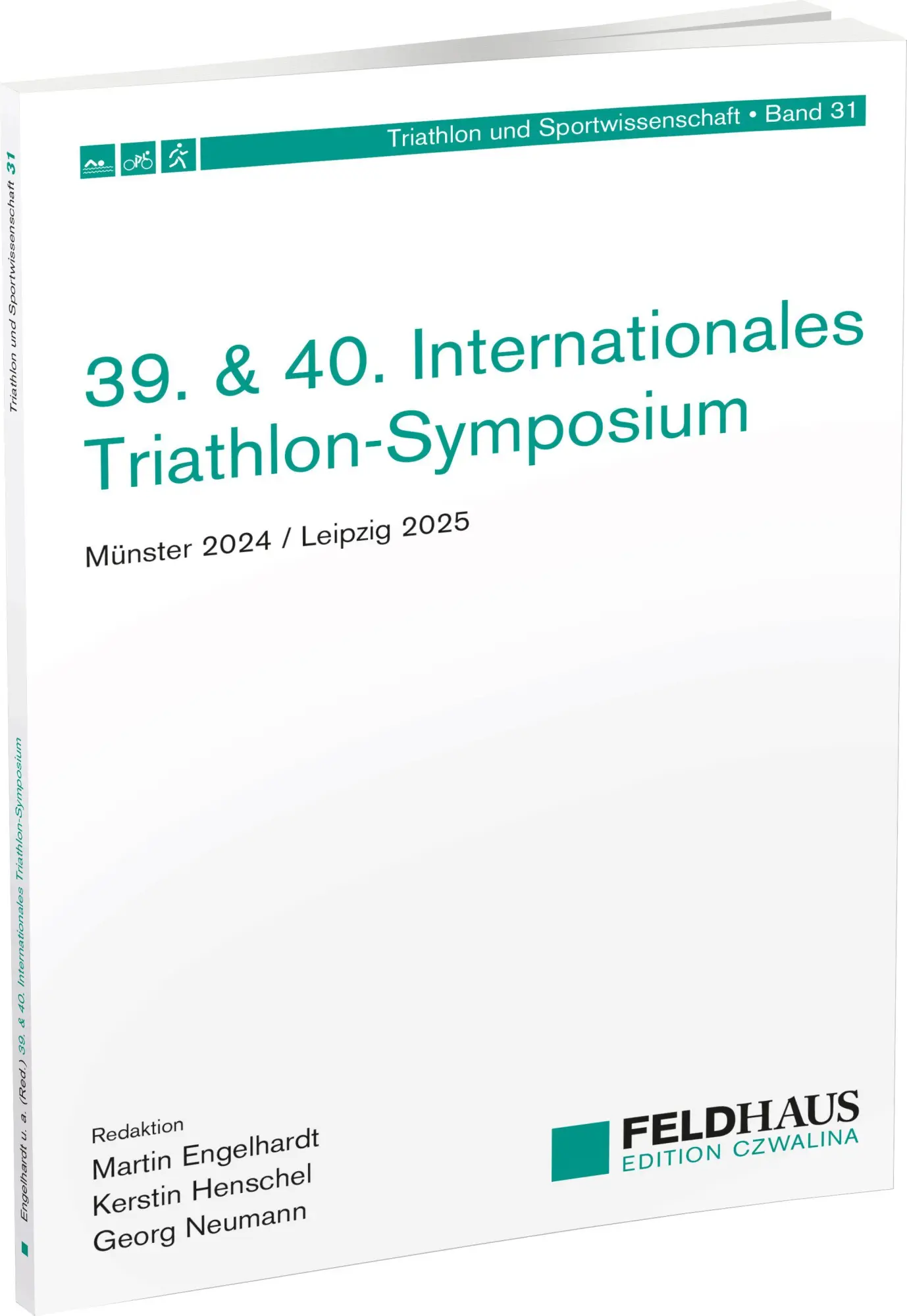 Cover: 9783880207318 | 39. &amp; 40. Internationales Triathlon-Symposium | Engelhardt (u. a.)