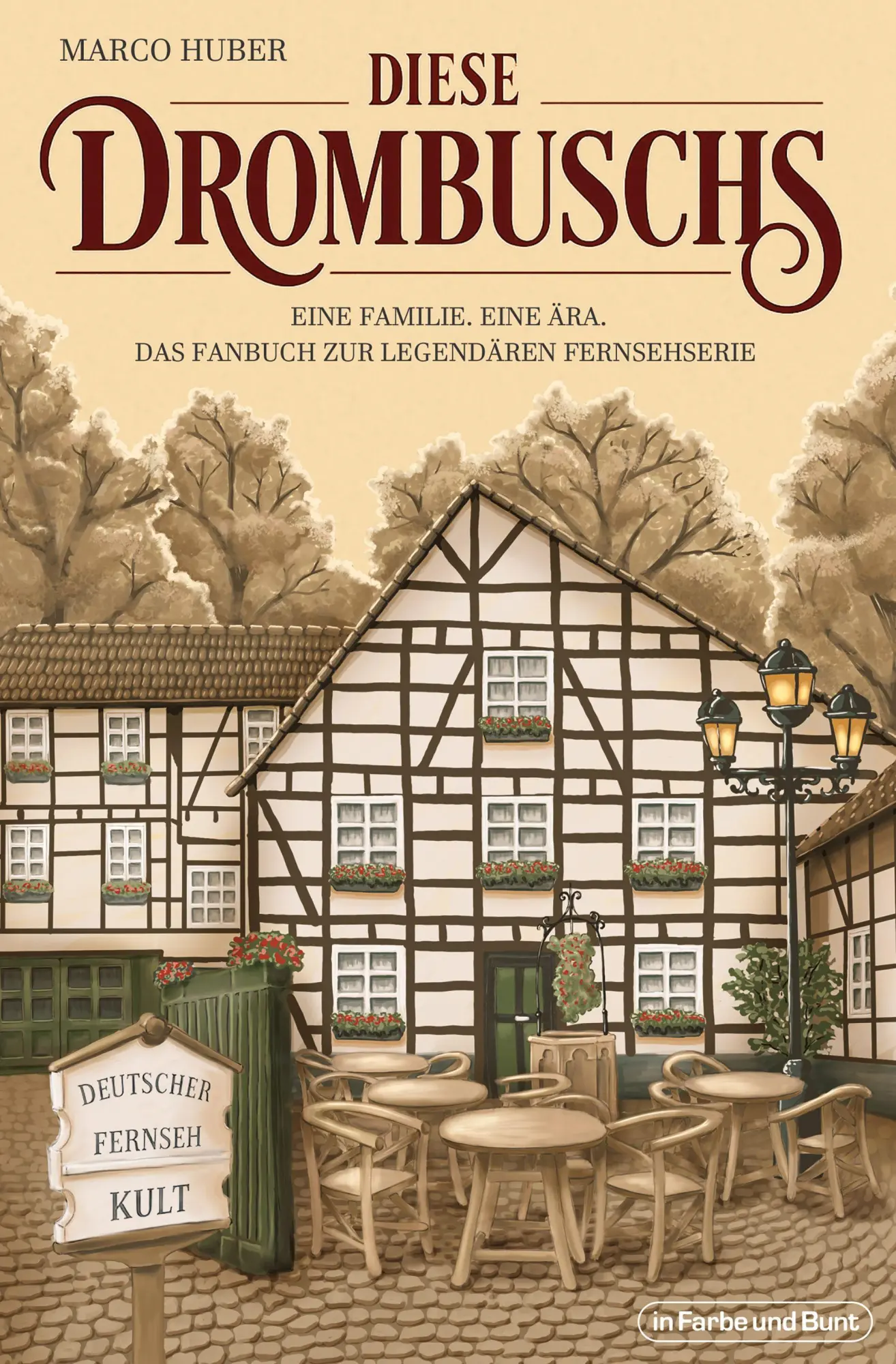 Cover: 9783959367318 | Deutscher Fernseh-Kult: Diese Drombuschs | Marco Huber | Taschenbuch