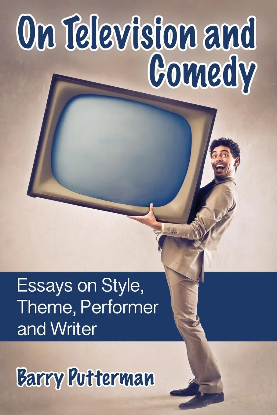 Cover: 9780786477418 | On Television and Comedy | Barry Putterman | Taschenbuch | Englisch