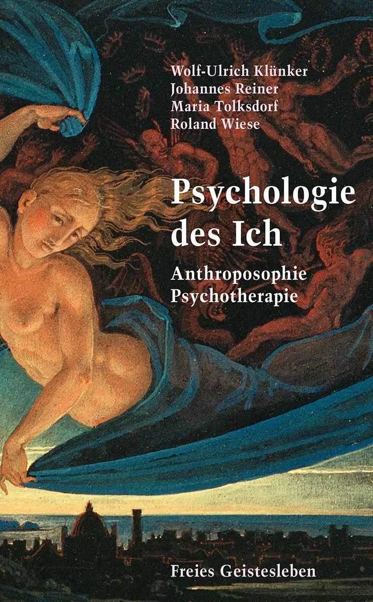 Cover: 9783772527418 | Psychologie des Ich | Anthroposophie, Psychotherapie | Klünker (u. a.)