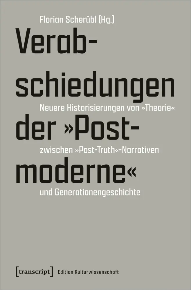 Cover: 9783837657418 | Verabschiedungen der »Postmoderne« | Florian Scherübl | Taschenbuch