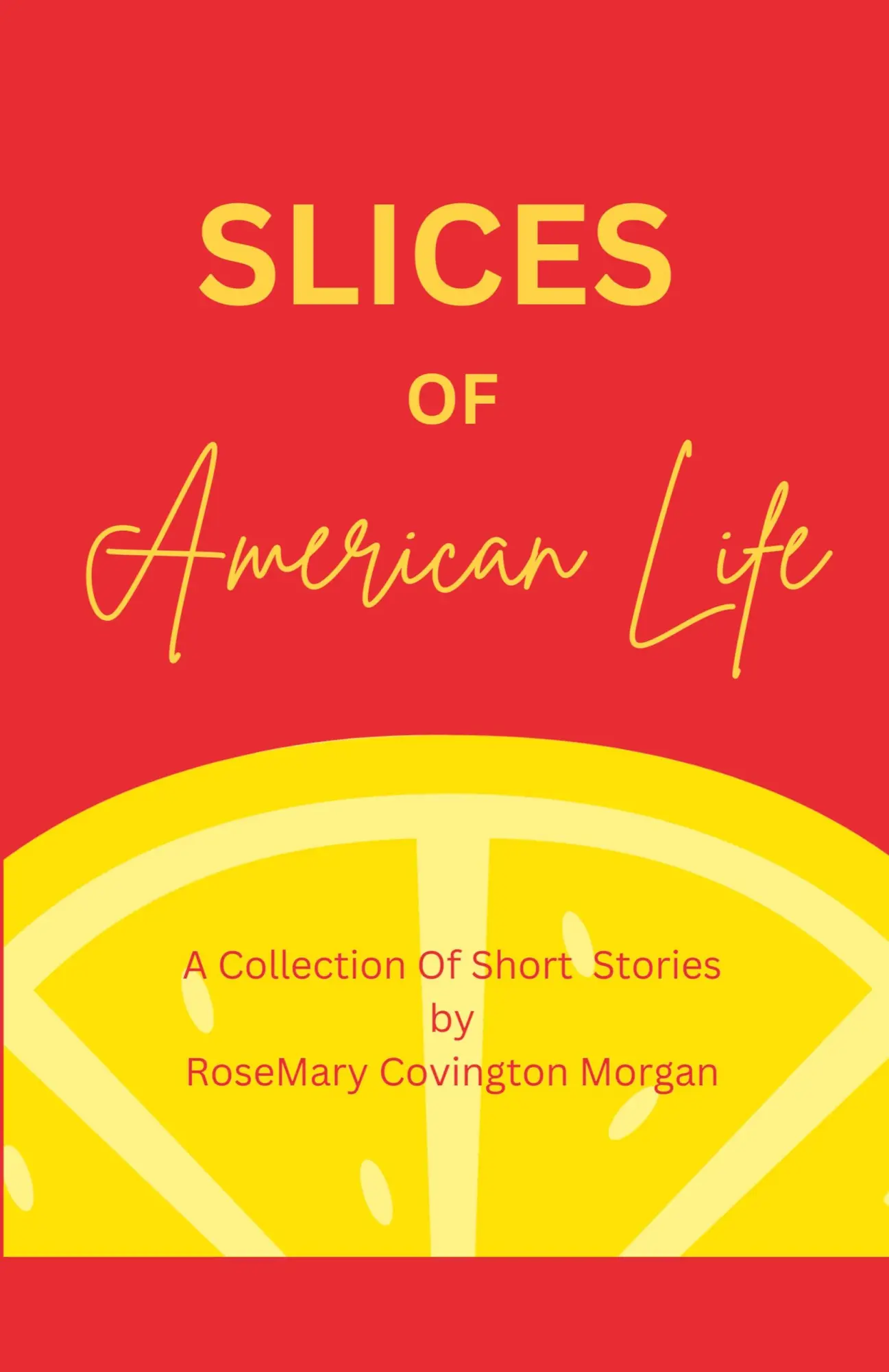 Cover: 9798230937418 | Slices of American Life A Collection Of Short Stories | Morgan | Buch