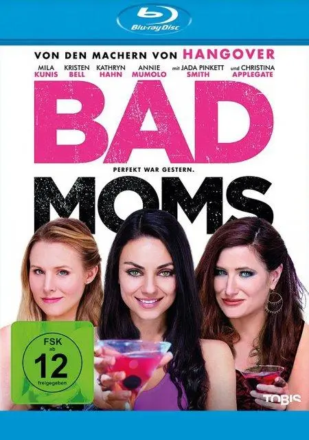 Bad Moms