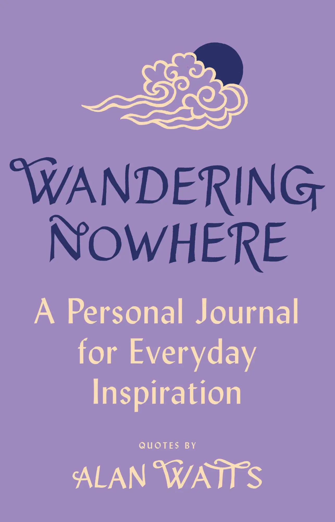 Cover: 9780593317518 | Wandering Nowhere | A Personal Journal for Everyday Inspiration | Buch