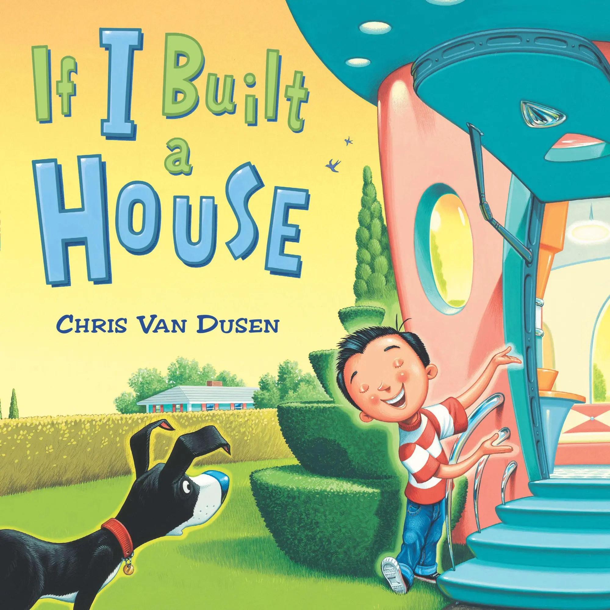 Cover: 9780803737518 | If I Built a House | Chris Van Dusen | Buch | Englisch | 2012
