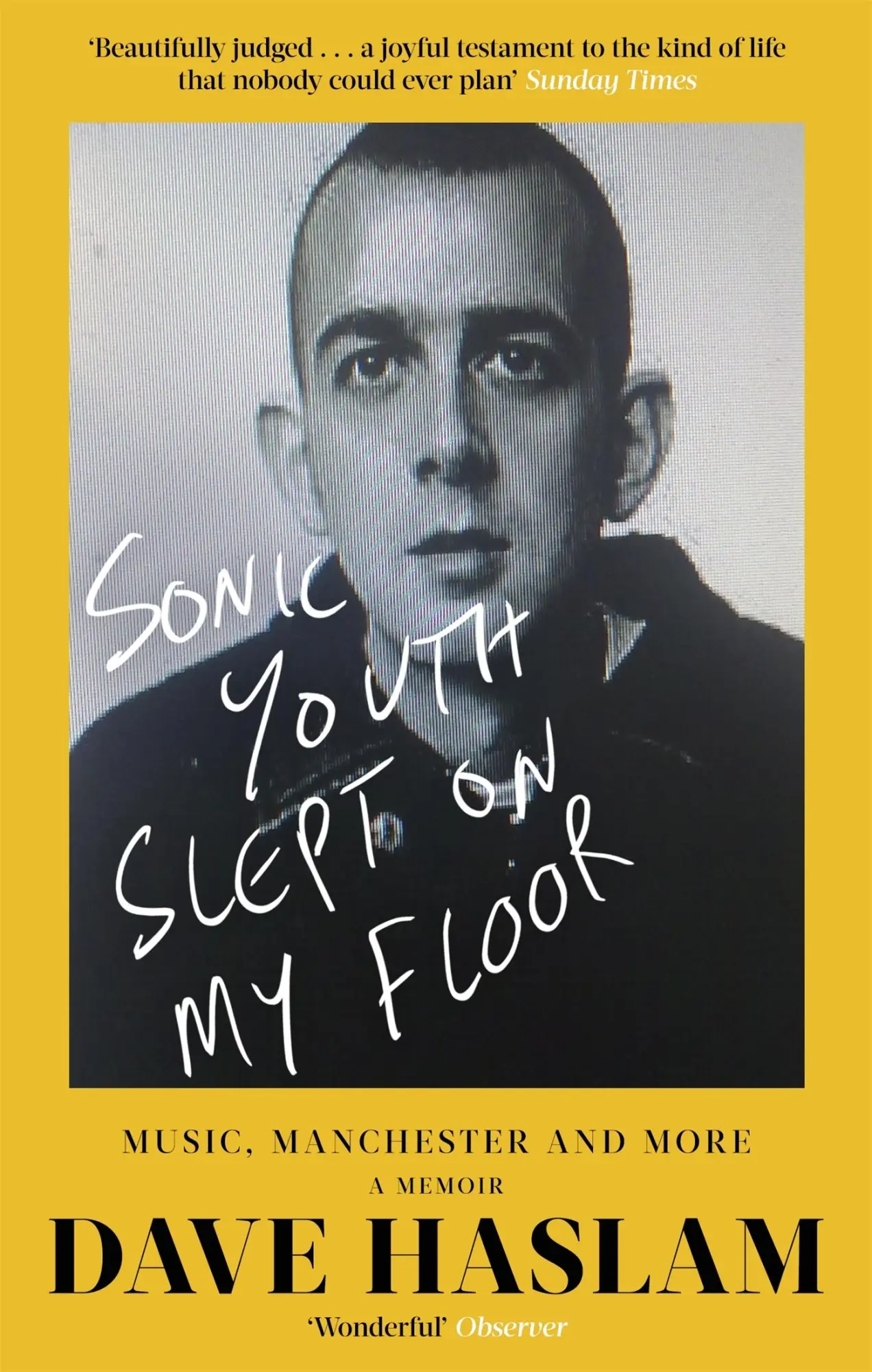 Cover: 9781472127518 | Sonic Youth Slept on My Floor | Music, Manchester, and More: A Memoir