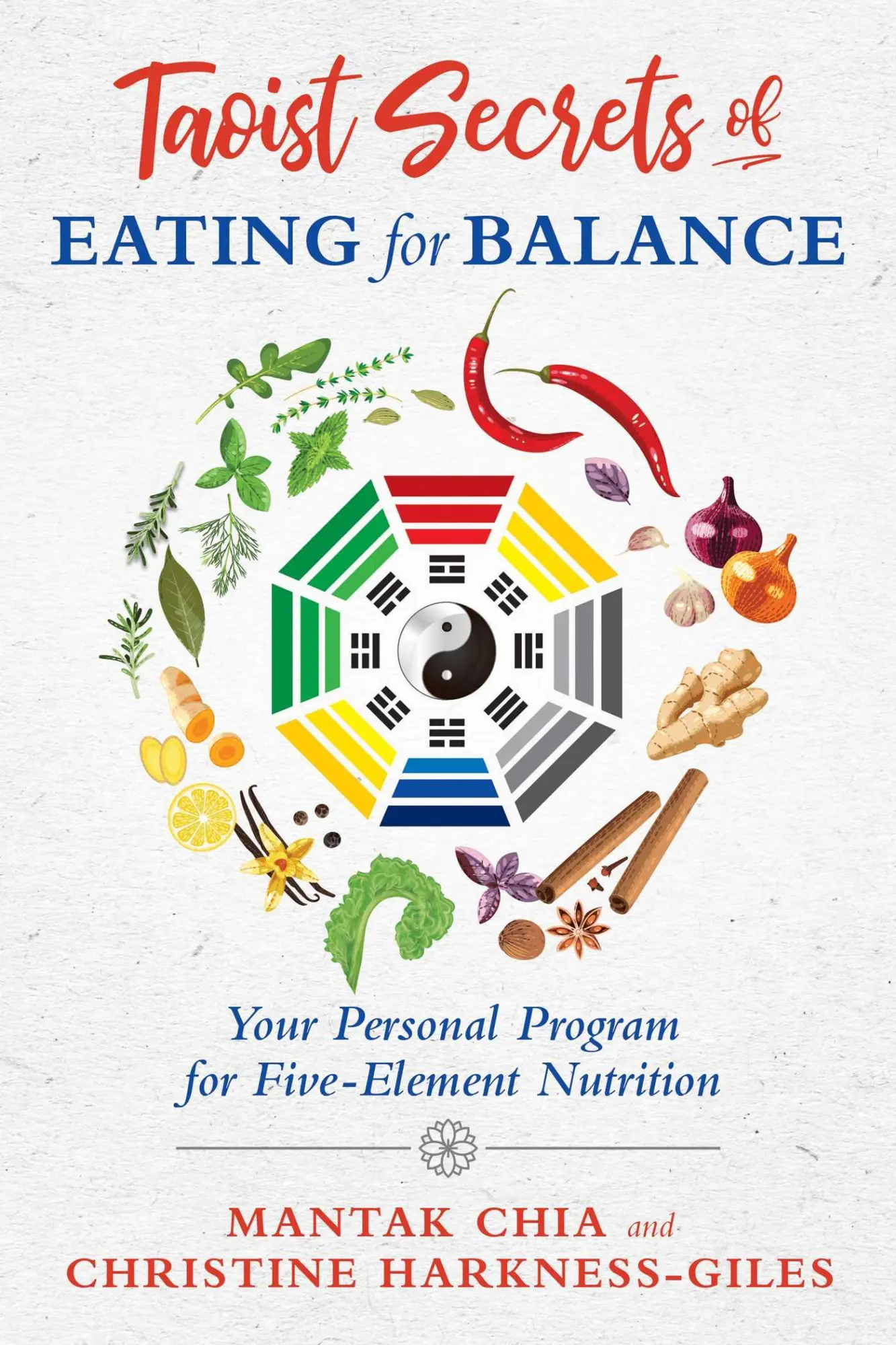 Cover: 9781620557518 | Taoist Secrets of Eating for Balance | Harkness-Giles (u. a.) | Buch