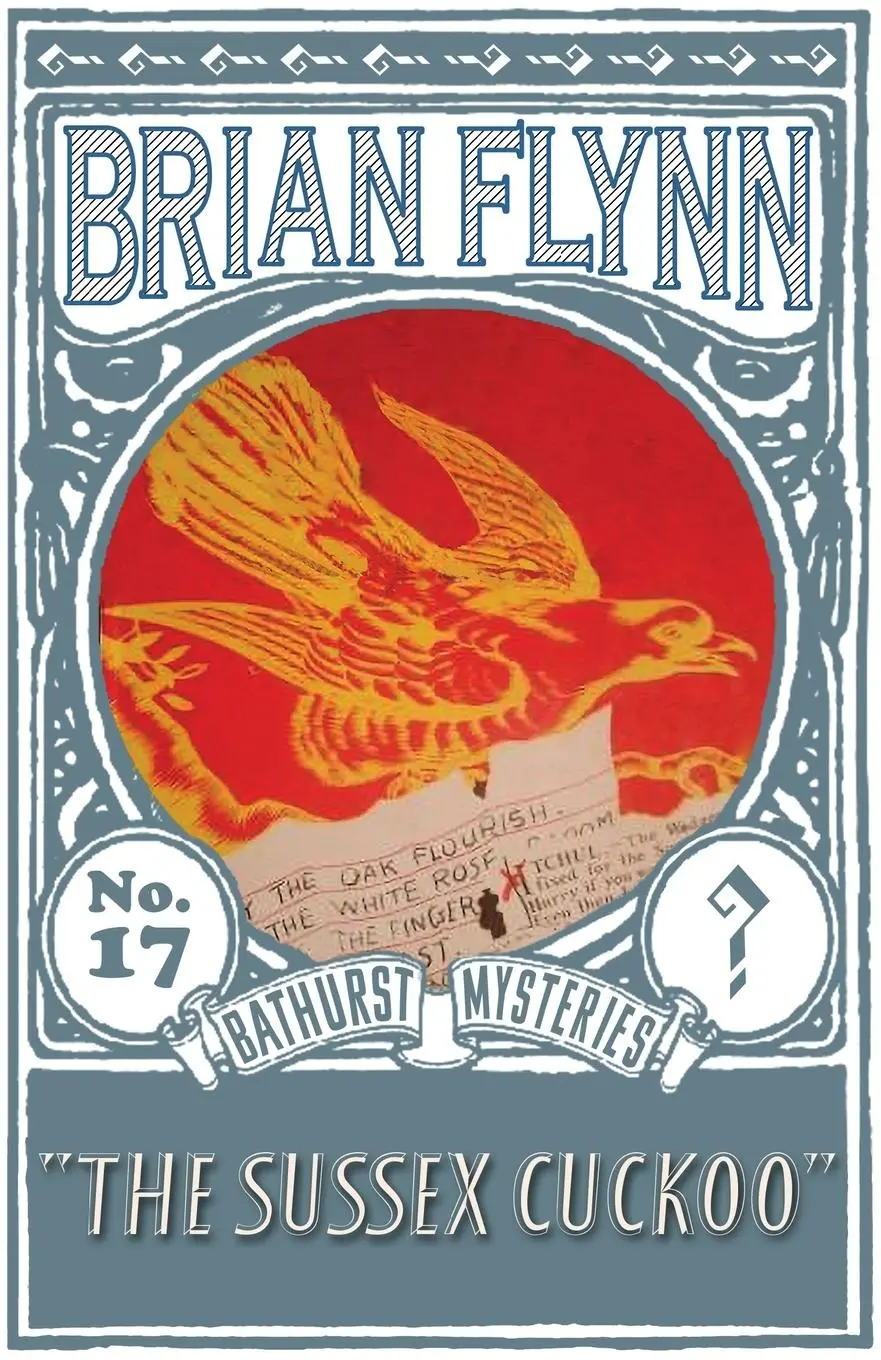 Cover: 9781913527518 | The Sussex Cuckoo: An Anthony Bathurst Mystery | Brian Flynn | Buch