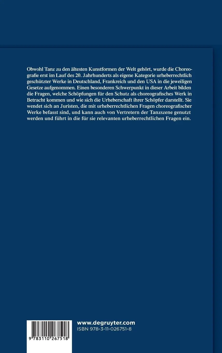 Rückseite: 9783110267518 | Urheberrecht von Choreografen | Eine rechtsvergleichende Studie | Buch