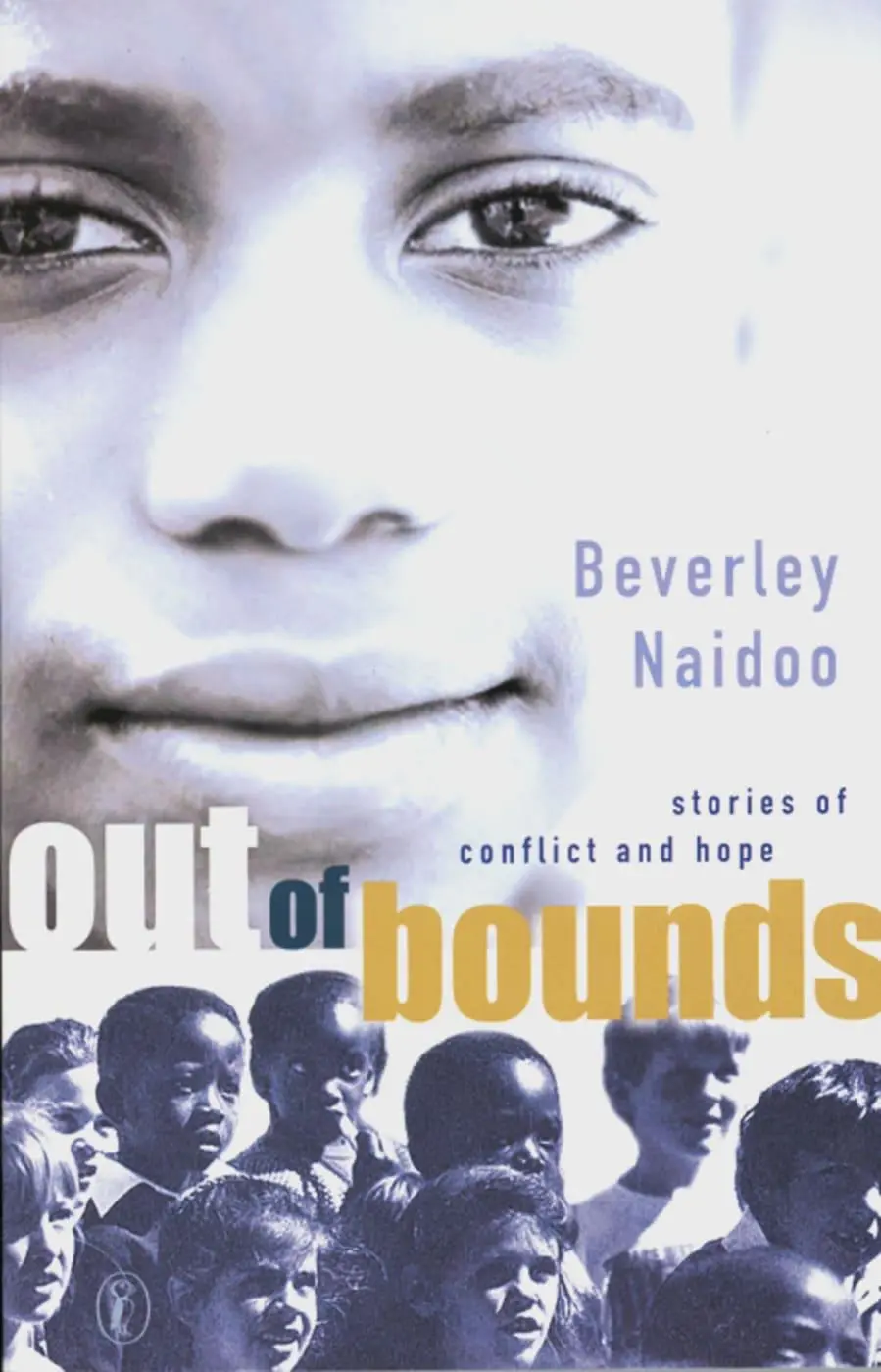 Cover: 9783125737518 | Out of Bounds | Stories of Conflict and Hope | Beverley Naidoo | Buch