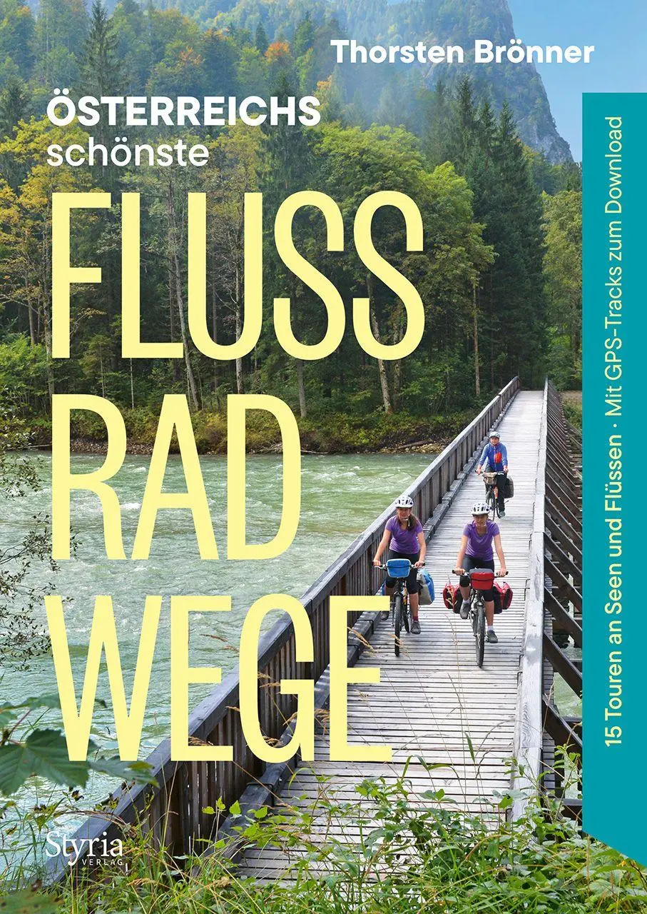 Cover: 9783222137518 | Österreichs schönste Flussradwege | Thorsten Brönner | Taschenbuch