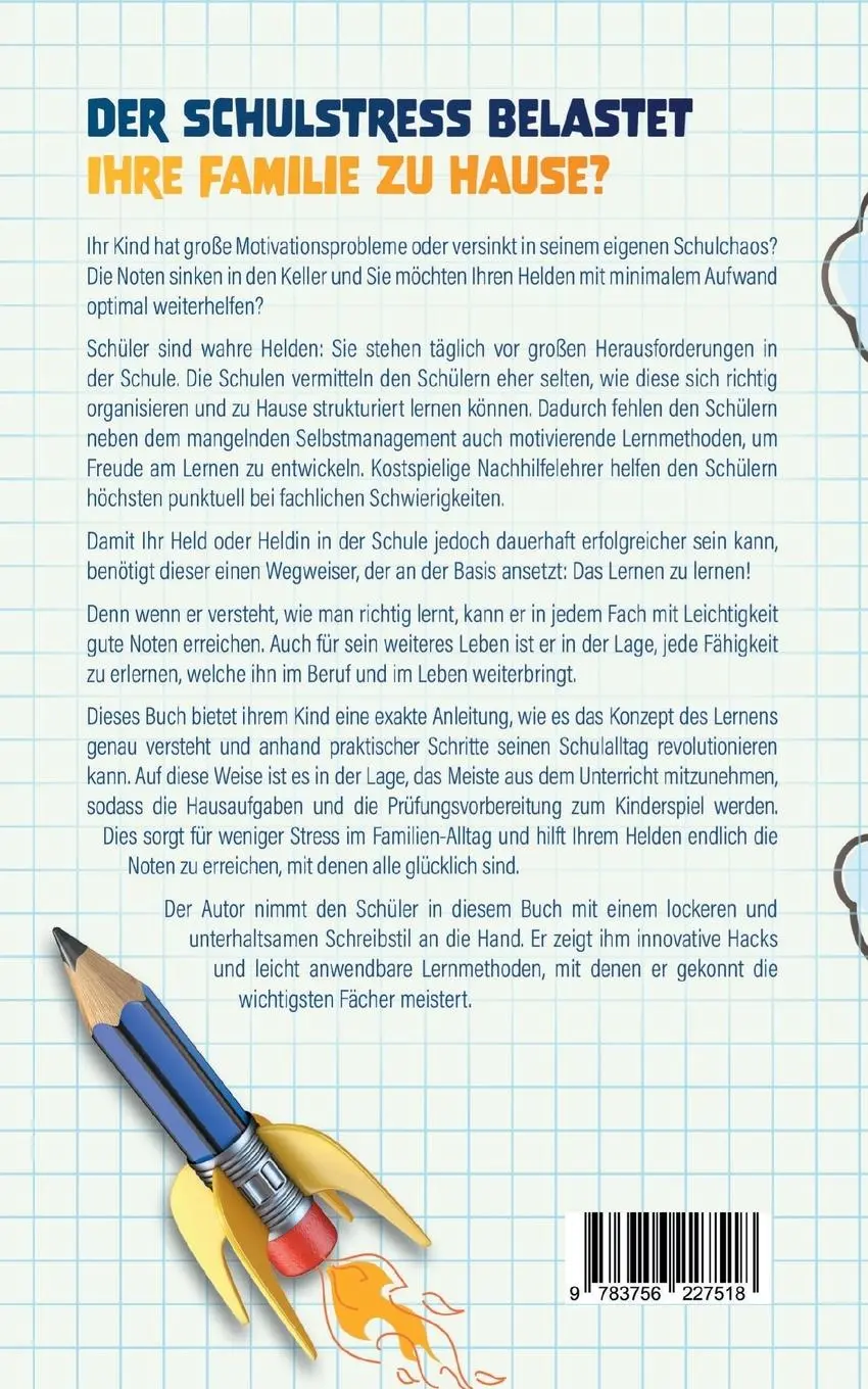 Rückseite: 9783756227518 | Schule gehackt! | Durch clevere Lerntechniken zu deiner Traumnote!