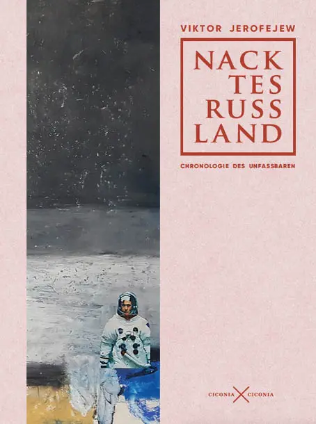 Cover: 9783945867518 | Nacktes Russland | Viktor/Dietze, Annedore Jerofejew | Buch | 183 S.