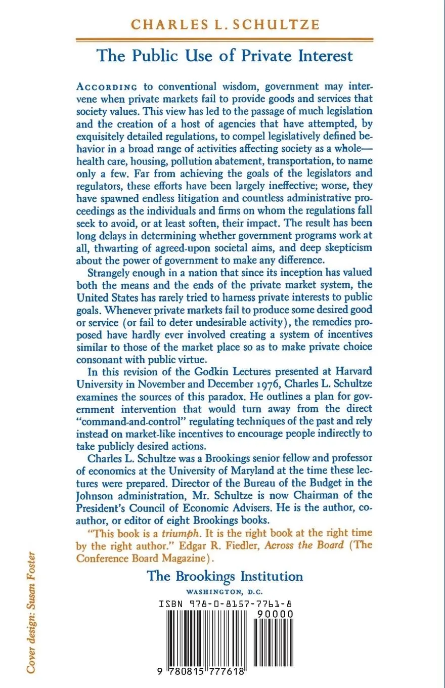 Rückseite: 9780815777618 | Public Use of Private Interest | Charles L. Schultze | Taschenbuch