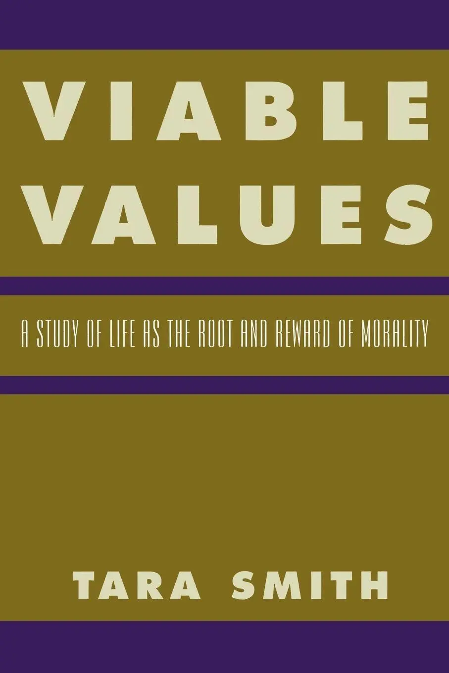 Cover: 9780847697618 | Viable Values | A Study of Life as the Root and Reward of Morality