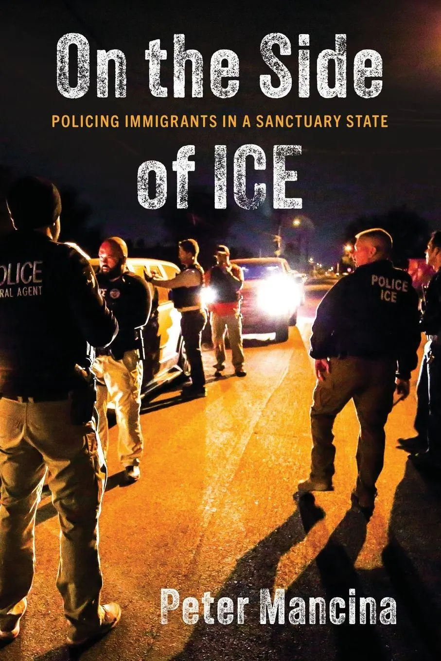 Cover: 9781479837618 | On the Side of Ice | Policing Immigrants in a Sanctuary State | Buch