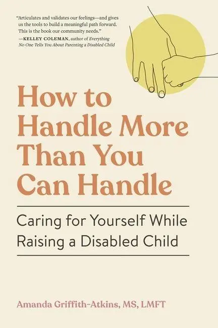 Cover: 9781523527618 | How to Handle More Than You Can Handle | Amanda Griffith-Atkins | Buch