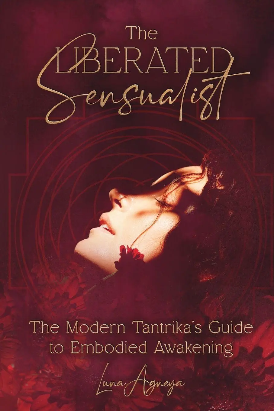 Cover: 9781764407618 | The Liberated Sensualist | Luna Agneya | Taschenbuch | Englisch | 2025