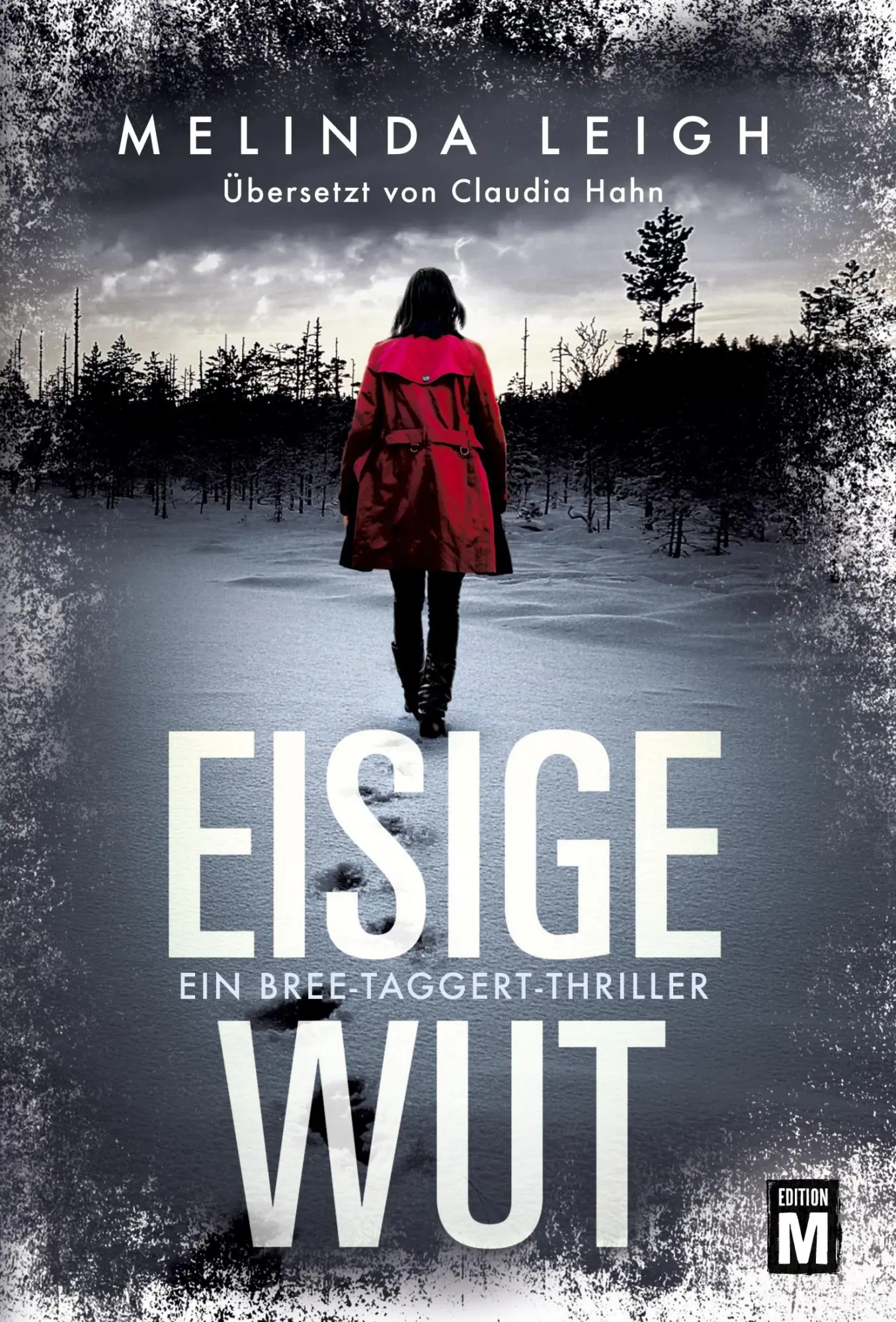Cover: 9782496707618 | Eisige Wut | Melinda Leigh | Taschenbuch | 384 S. | Deutsch | 2021