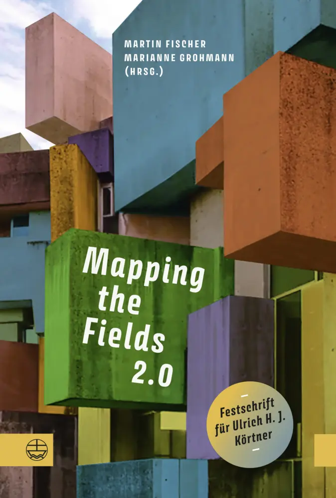 Cover: 9783374077618 | Mapping the Fields 2.0 | Festschrift für Ulrich H. J. Körtner | Buch