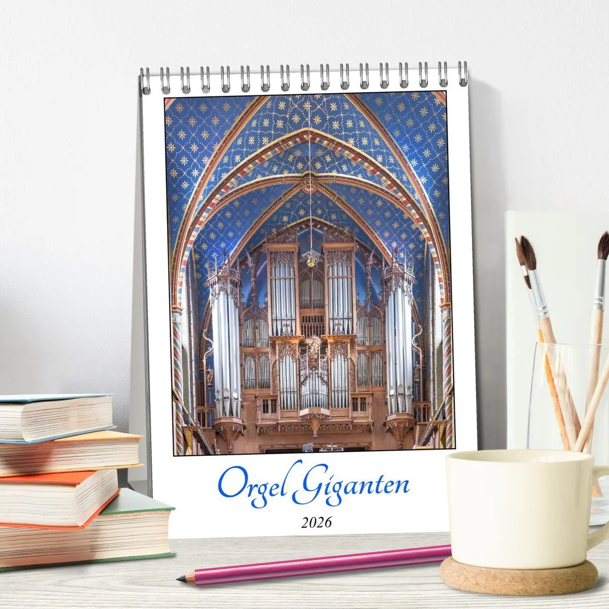 Bild: 9783516637618 | Orgel Giganten (Tischkalender 2026 DIN A5 hoch), CALVENDO...