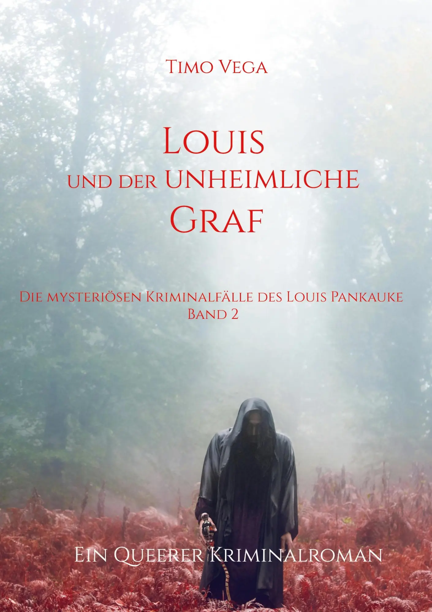 Cover: 9783696377618 | Louis und der unheimliche Graf | Timo Vega | Taschenbuch | 232 S.