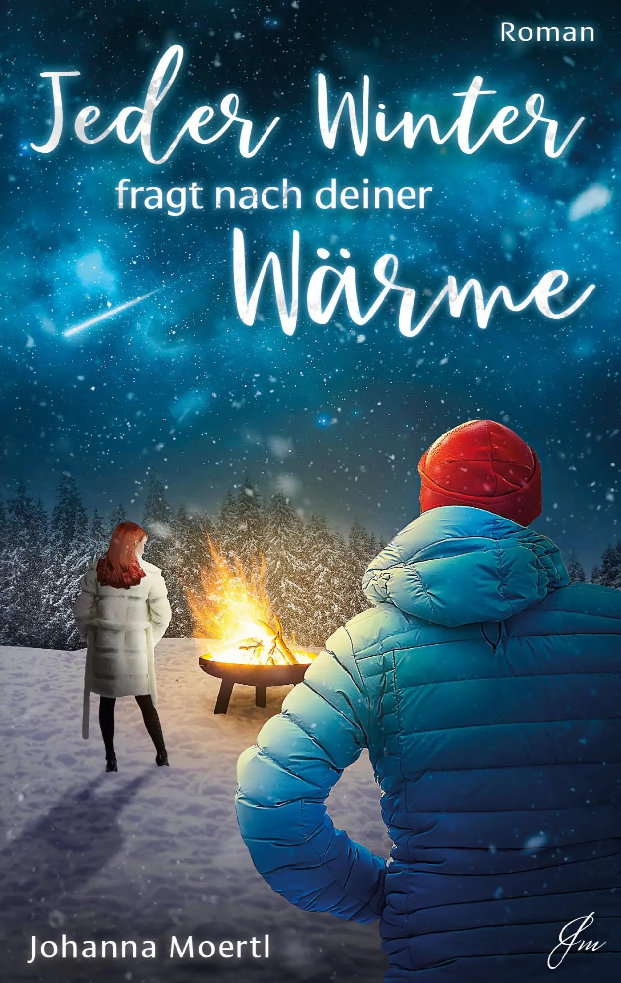 Cover: 9783756837618 | Jeder Winter fragt nach deiner Wärme | Johanna Moertl | Taschenbuch