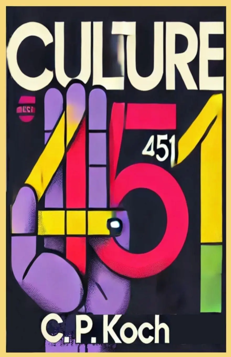 Cover: 9788797617618 | Culture 451 | A Mimetic Sequence - Volume II: Burn | Koch | Buch