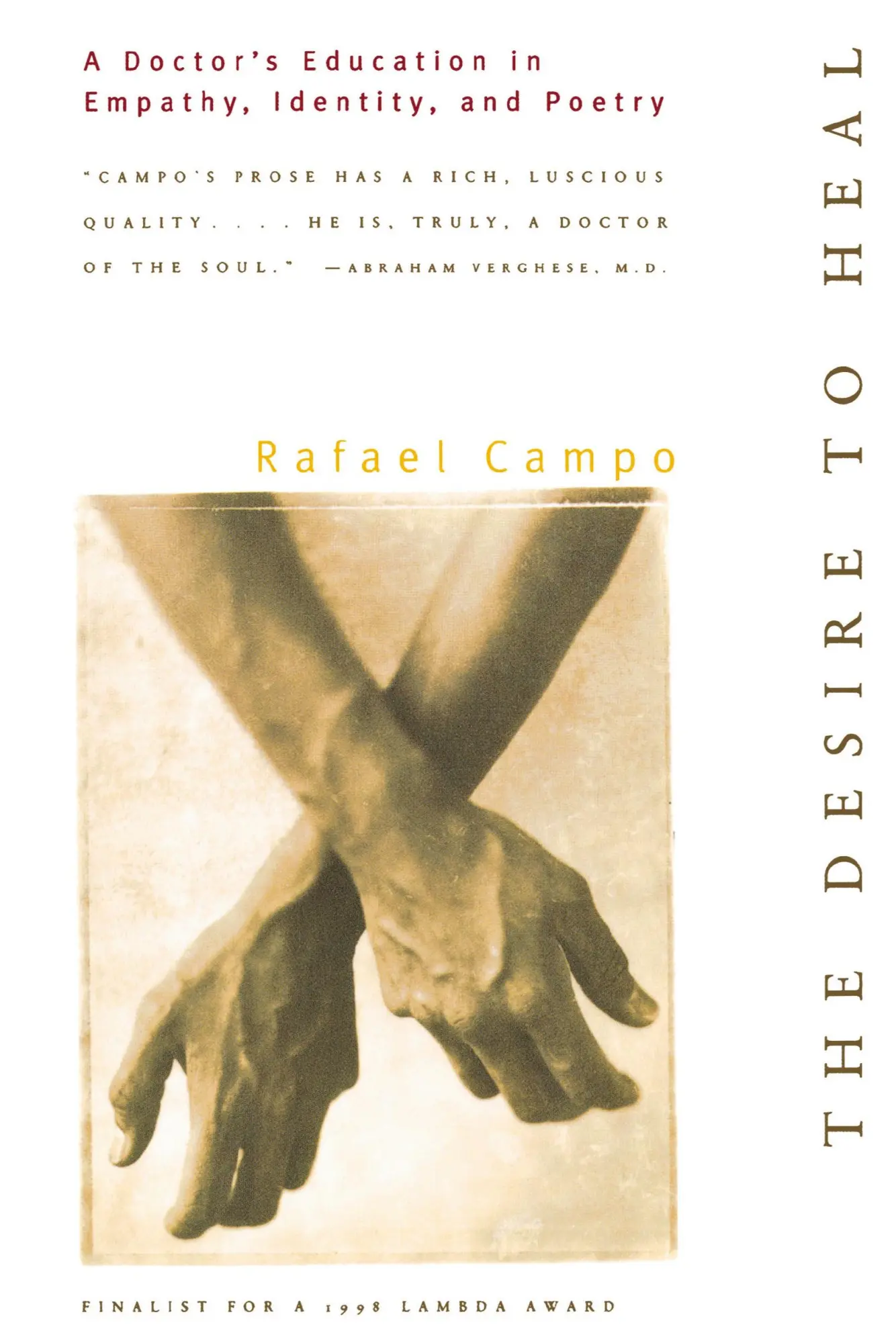 Cover: 9780393317718 | Desire to Heal | A Doctor's Education in Empathy, Identity, &amp; Poetry