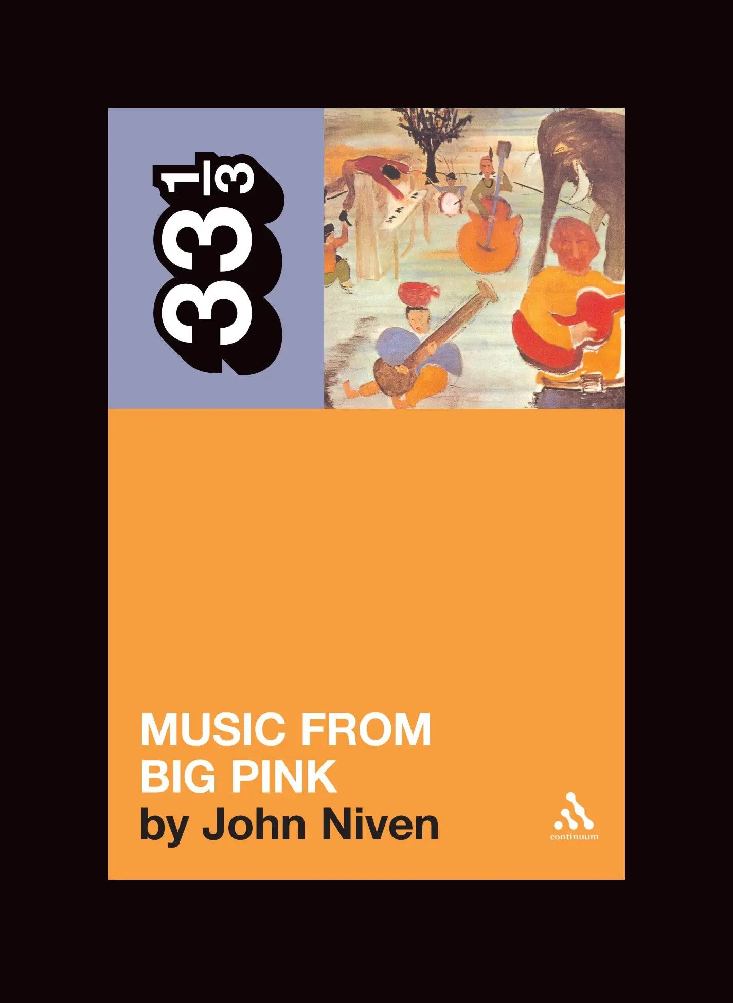 Cover: 9780826417718 | The Band's Music from Big Pink | John Niven | Taschenbuch | Englisch