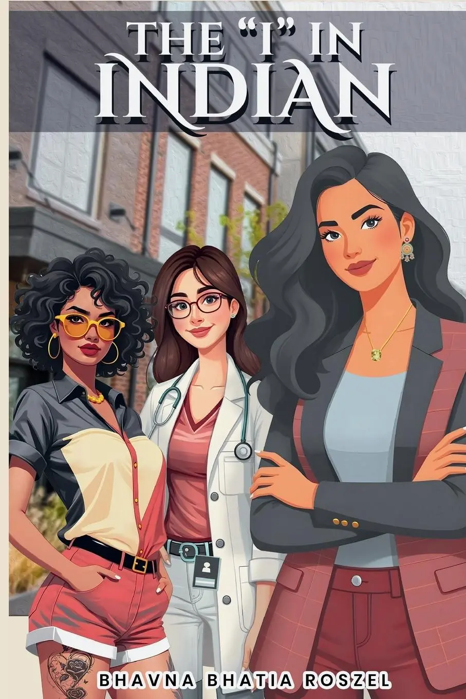 Cover: 9781732027718 | The "I" in Indian | Bhavna Bhatia | Taschenbuch | Englisch | 2025