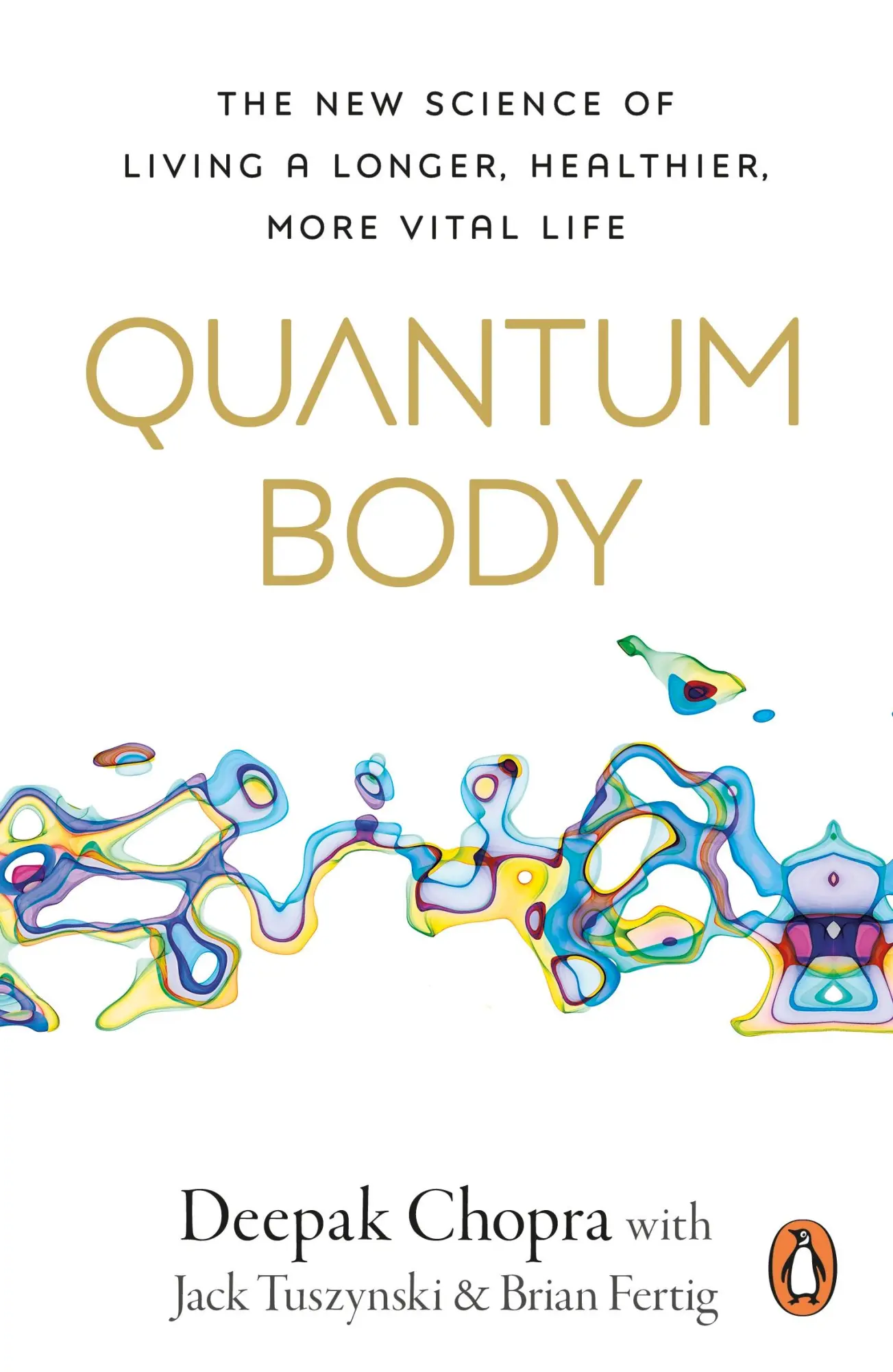 Cover: 9781846047718 | Quantum Body | Deepak Chopra | Taschenbuch | Englisch | 2025