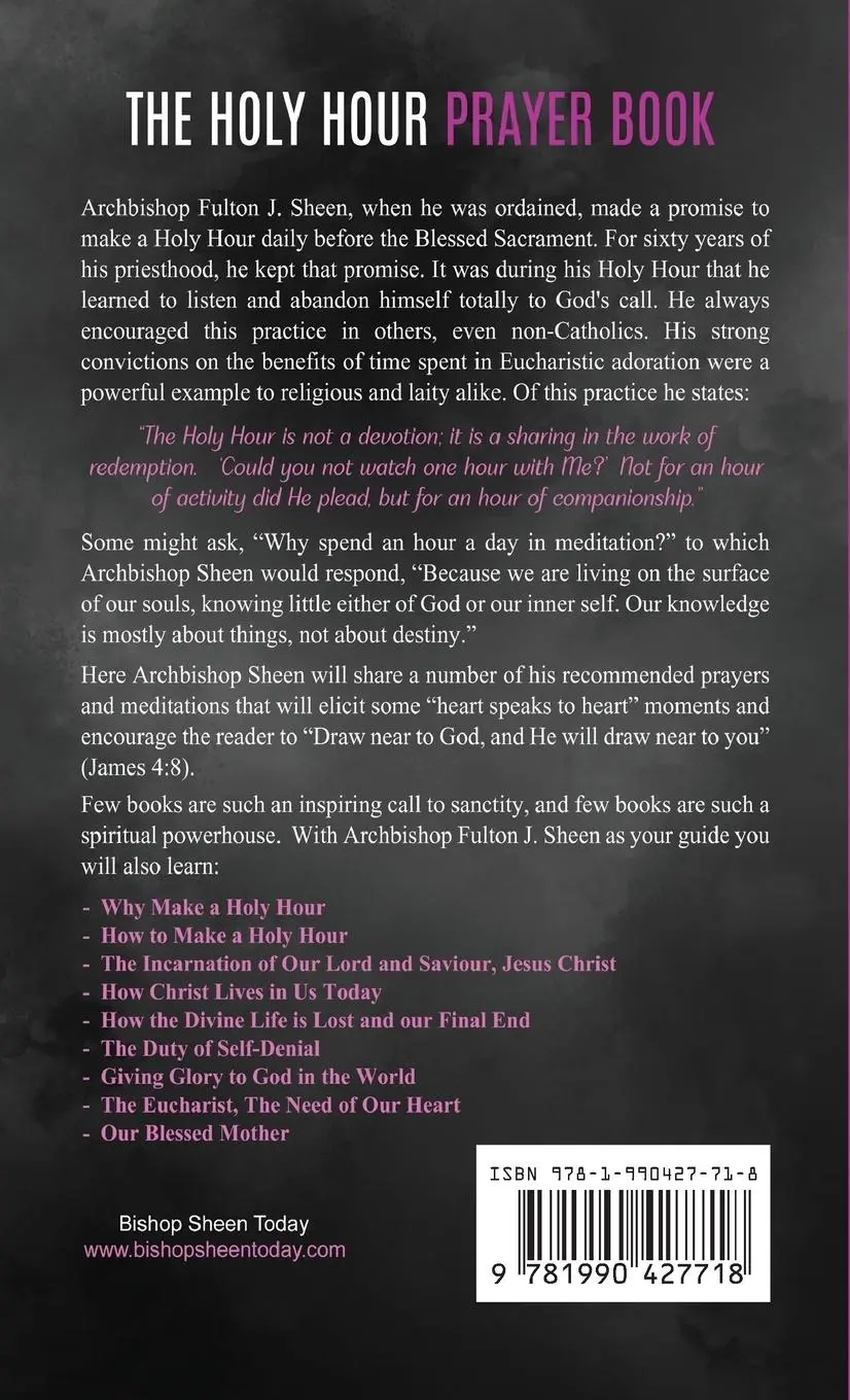 Rückseite: 9781990427718 | The Holy Hour Prayer Book | Could You Not Watch One Hour With Me?