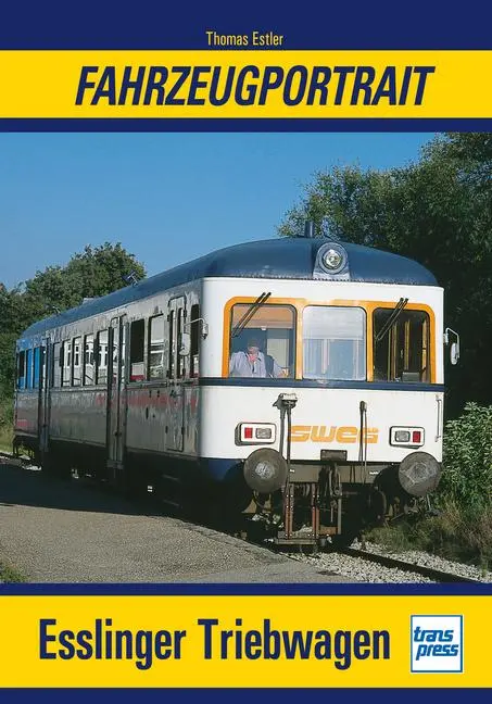 Cover: 9783613717718 | Fahrzeugportrait Esslinger Triebwagen | Thomas Estler | Taschenbuch