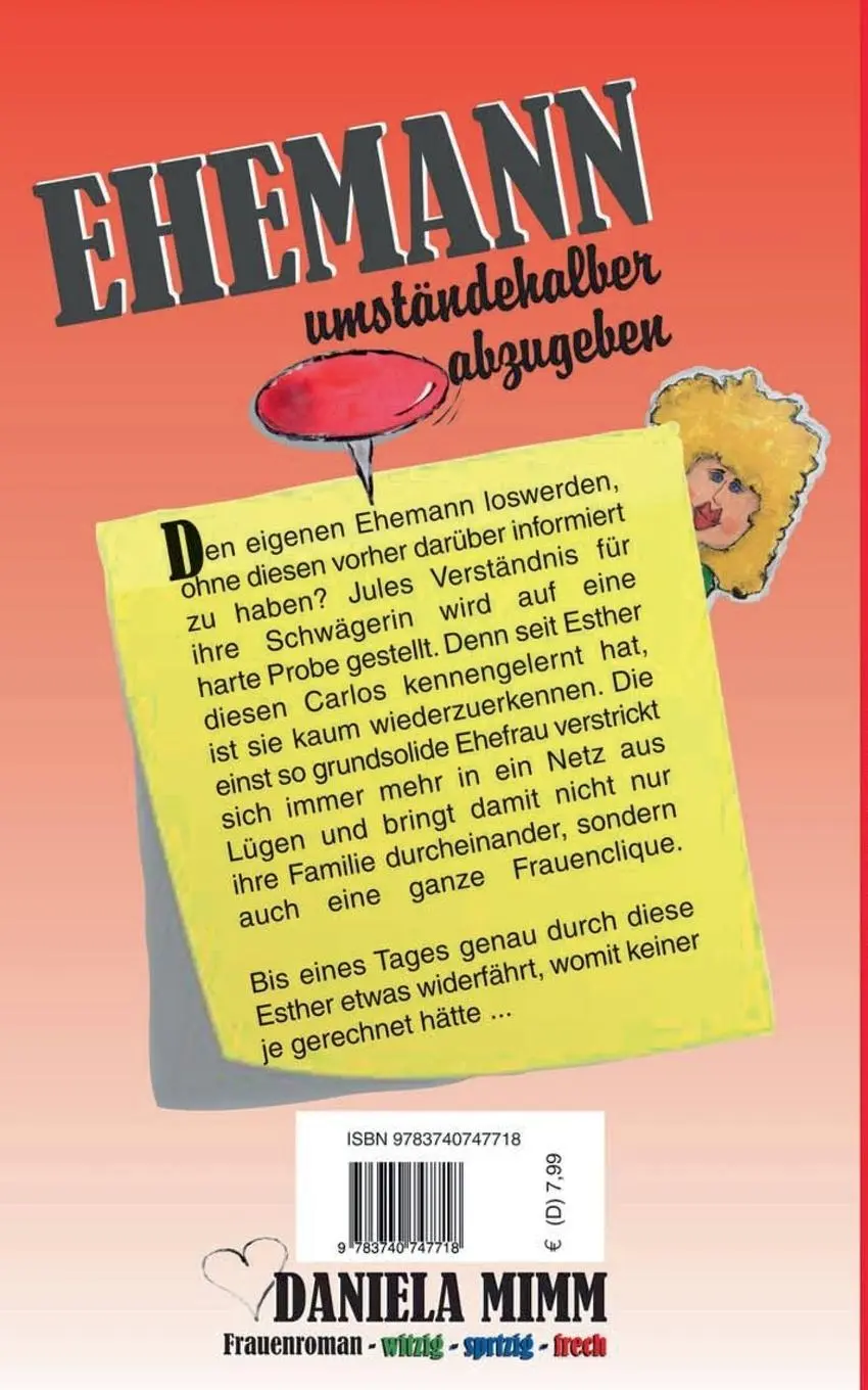 Rückseite: 9783740747718 | Ehemann umständehalber abzugeben | Daniela Mimm | Taschenbuch | 196 S.