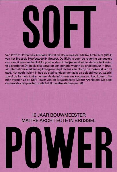 Cover: 9783753307718 | Soft Power. 10 Jaar Bouwmeester Maitre Architecte in Brussel | Buch