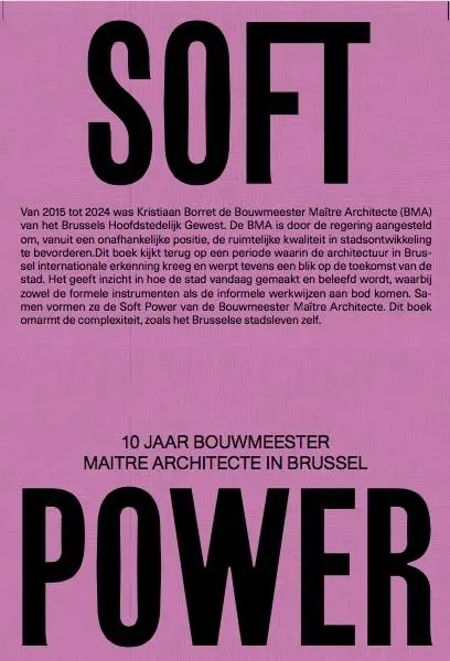 Cover: 9783753307718 | Soft Power. 10 Jaar Bouwmeester Maitre Architecte in Brussel | Buch