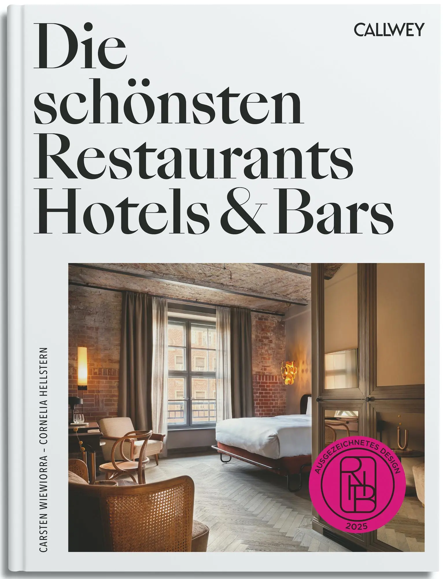 Cover: 9783766727718 | Die schönsten Restaurants, Hotels &amp; Bars 2025 | Ausgezeichnetes Design