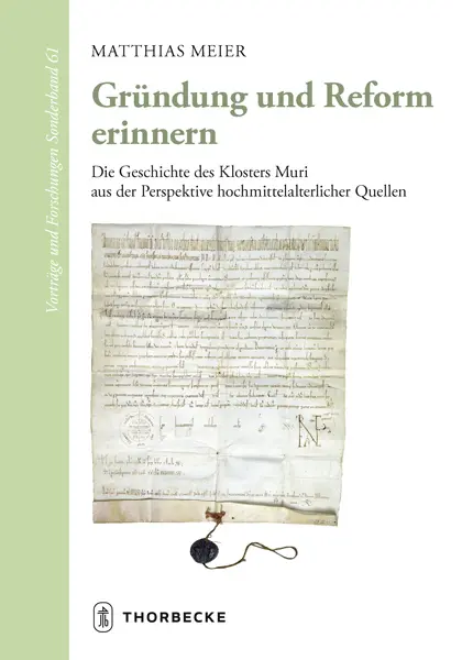 Cover: 9783799567718 | Gründung und Reform erinnern | Matthias Meier | Buch | 360 S. | 2020