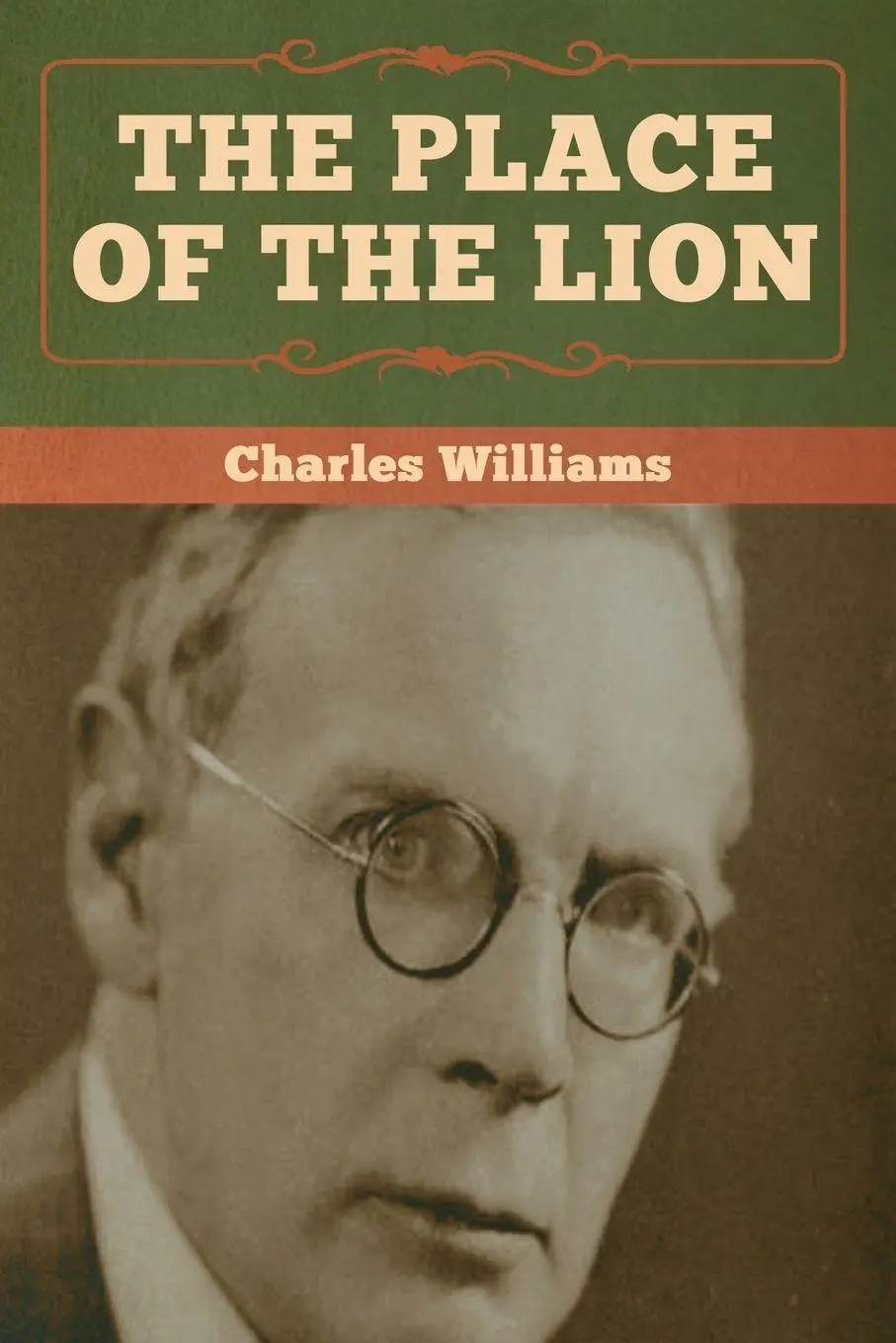 Cover: 9781618957818 | The Place of the Lion | Charles Williams | Taschenbuch | Englisch