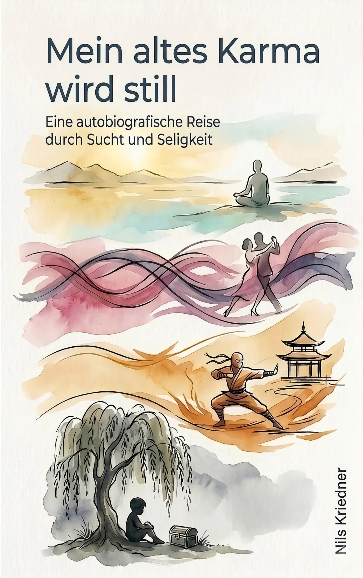 Cover: 9783696357818 | Mein altes Karma wird still | Nils Kriedner | Taschenbuch | 212 S.