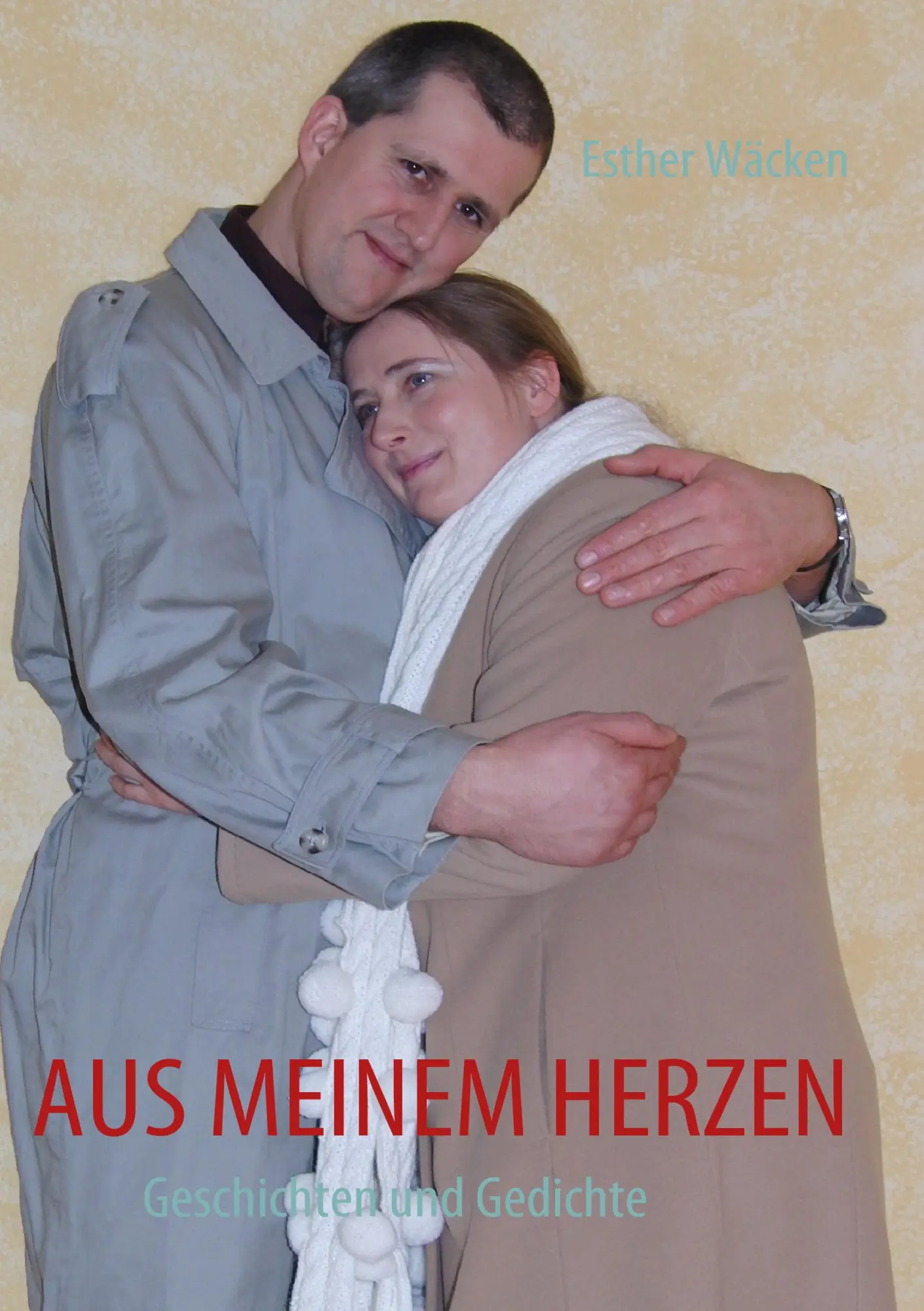 Aus meinem Herzen: Geschichten und Gedichte