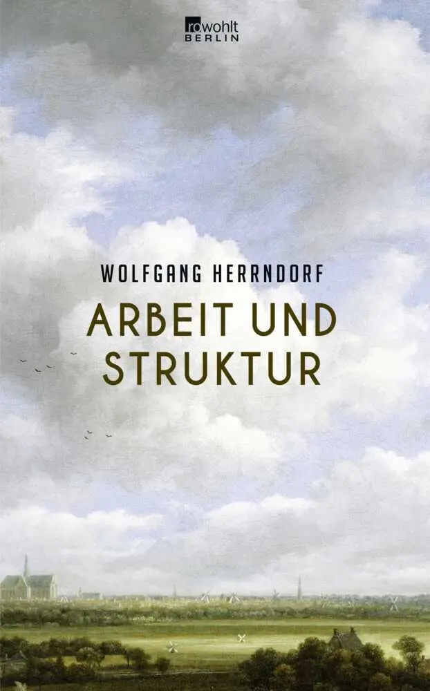 Cover: 9783871347818 | Arbeit und Struktur | Wolfgang Herrndorf | Buch | 444 S. | Deutsch