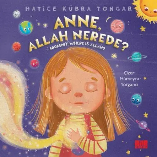 Cover: 9786259467818 | Anne, Allah Nerede? - Mommy, Where Is Allah? | Tongar (u. a.) | Buch