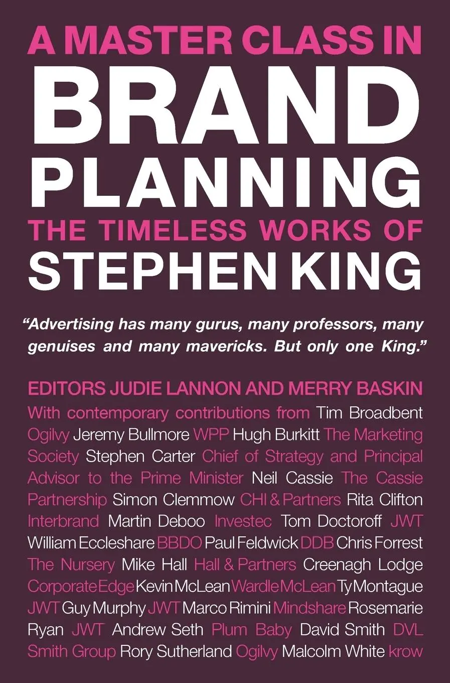 Cover: 9780470517918 | A Master Class in Brand Planning | The Timeless Works of Stephen King