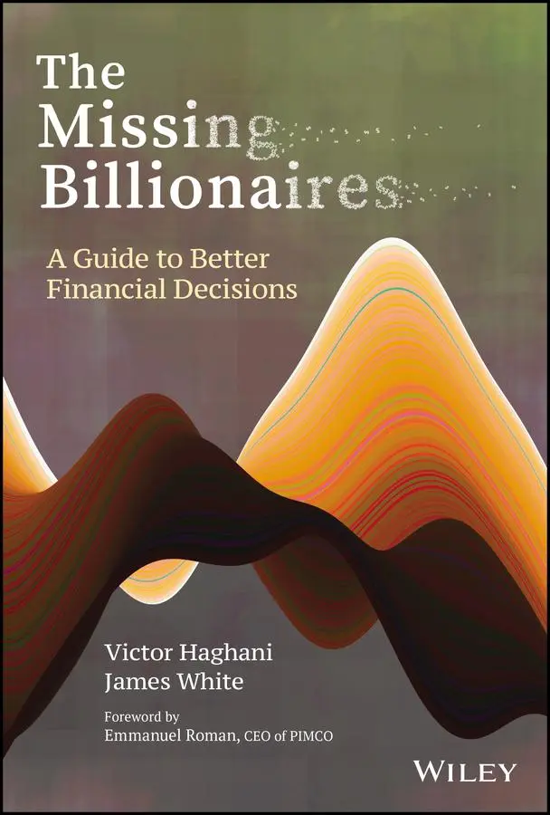 Cover: 9781119747918 | The Missing Billionaires | A Guide to Better Financial Decisions