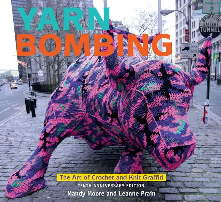 Cover: 9781551527918 | Yarn Bombing | Leanne Prain (u. a.) | Taschenbuch | Englisch | 2020