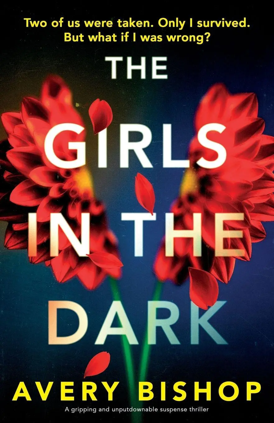 Cover: 9781805507918 | The Girls in the Dark | A gripping and unputdownable suspense thriller