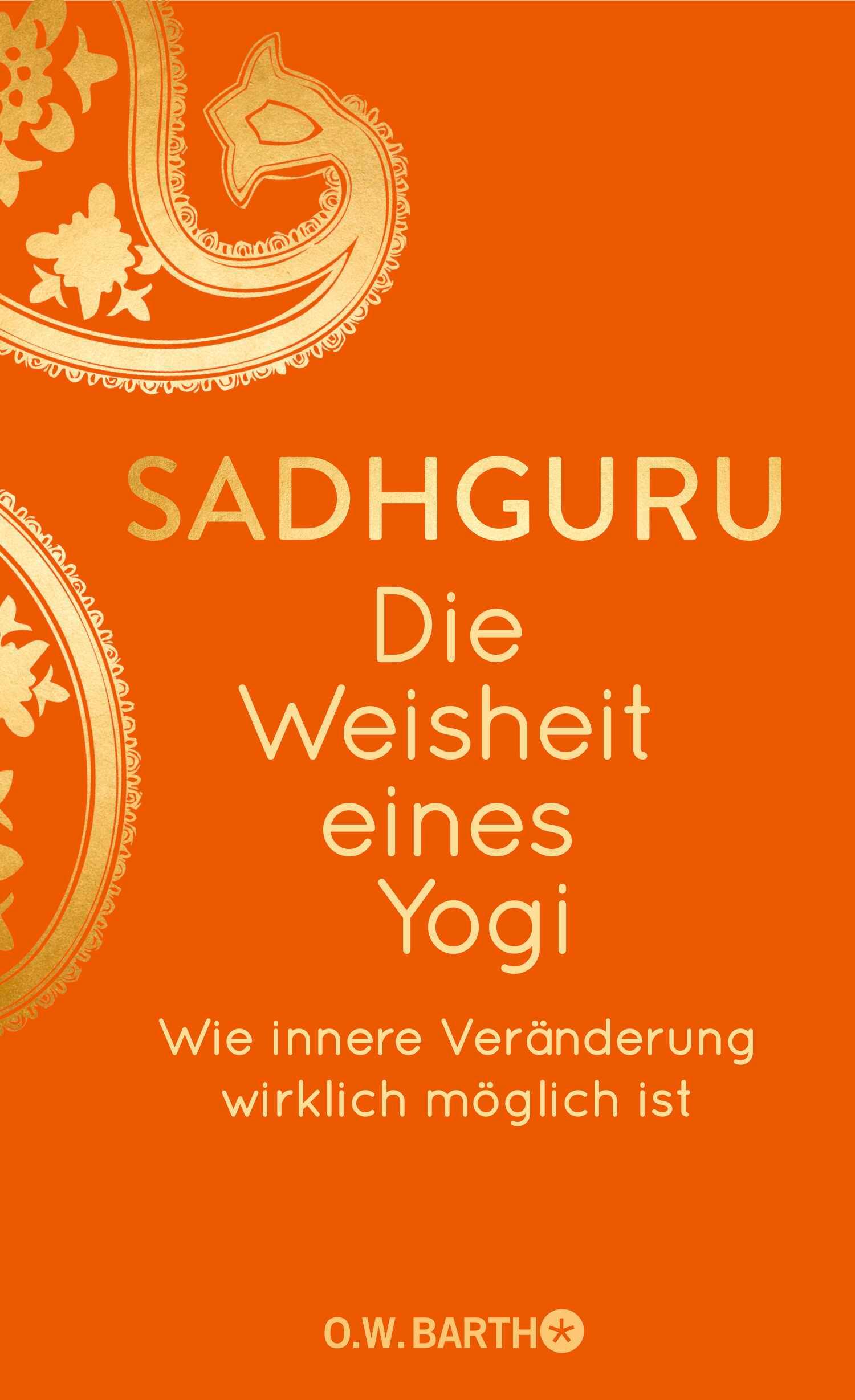 Cover: 9783426447918 | Die Weisheit eines Yogi | Sadhguru | Buch | 288 S. | Deutsch | 2024