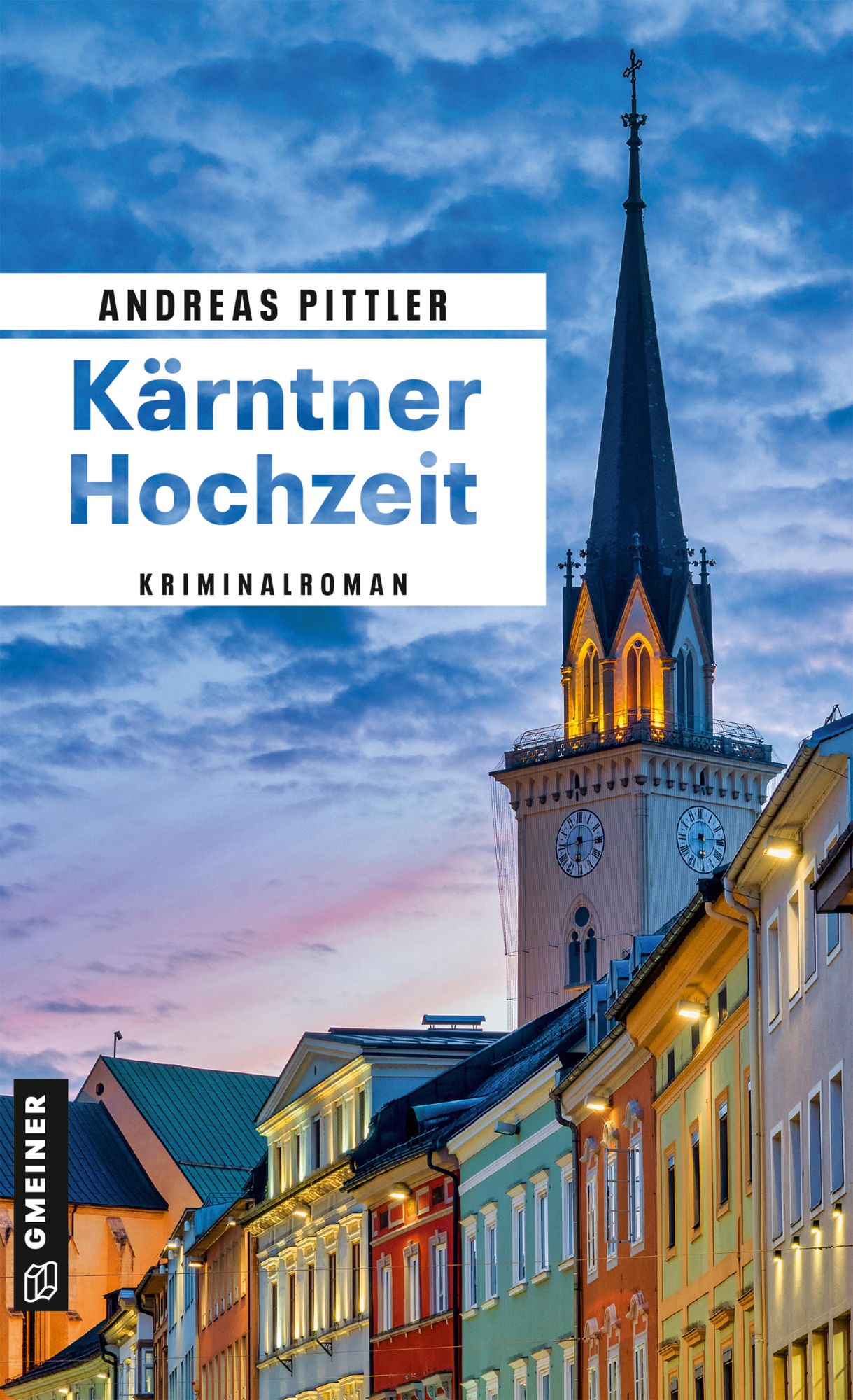 Cover: 9783839207918 | Kärntner Hochzeit | Kriminalroman | Andreas Pittler | Taschenbuch